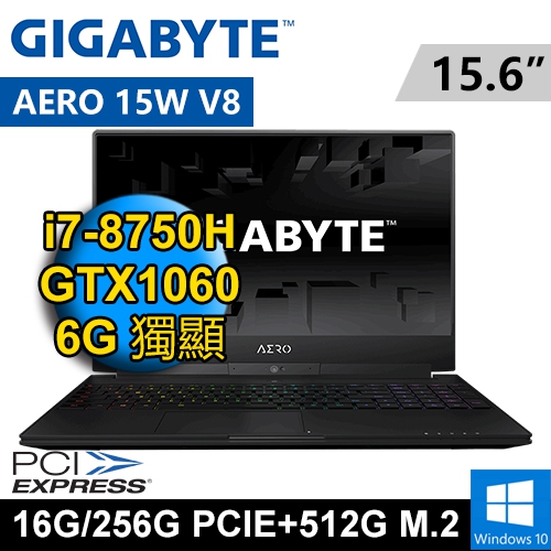 技嘉 AERO 15W V8-8B1652P 15.6" 黑(i7-8750H/16G DDR4/256G PCIE+512G M.2/GTX1060 6G/WIN10/FHD)