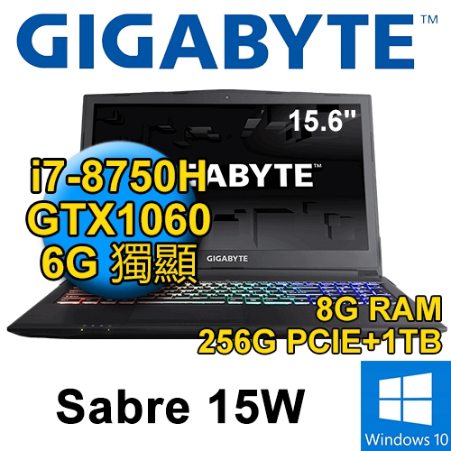 技嘉 Sabre15WV8-2K7875H8GE2H1W10R 15.6"(i7-8750H/8G/256G PCIe+1TB/GTX1060 6G/WIN10/FHD/二年保固)