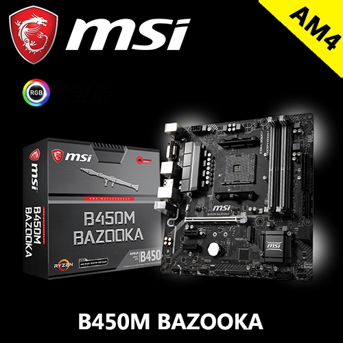 微星 B450M BAZOOKA M-ATX/DDR4*4/M.2/USB3.1/1D1H