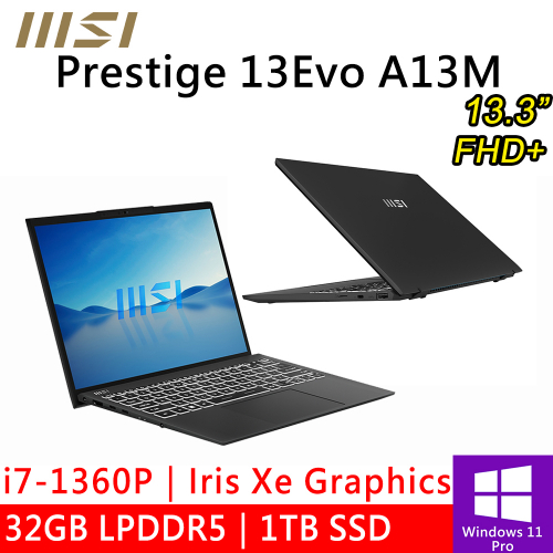 微星 Prestige 13Evo A13M-041TW 13.3吋 黑(i7-1360P/32G LPDDR5/1TB PCIE/W11P)