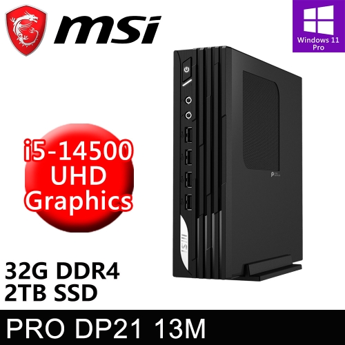 微星 PRO DP21 13M-627TW-145S2(i5-14500/32G DDR4/2TB PCIE/W11P)特仕版