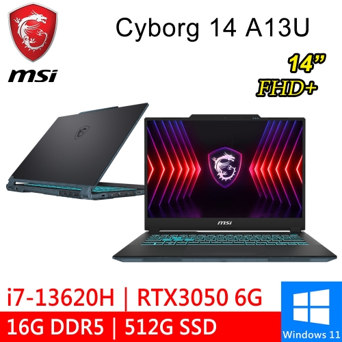 微星 Cyborg 14 A13UDX-068TW 14吋 黑(i7-13620H/16G DDR5/512G PCIE/RTX3050 6G/W11)