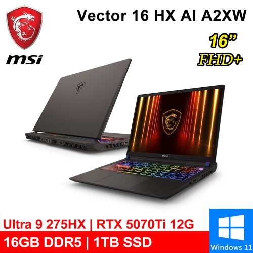 微星 Vector 16 HX AI A2XWHG-477TW 16吋 灰(Intel Ultra 9 275HX/16G DDR5/1TB PCIE/RTX5070Ti 12G/W11)